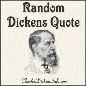 Random Charles Dickens Quote