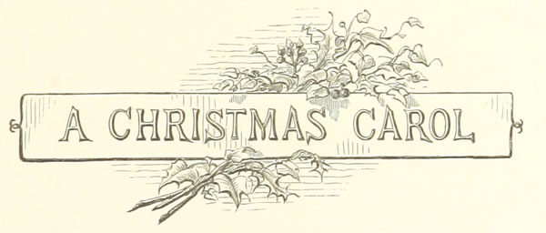 A Christmas Carol