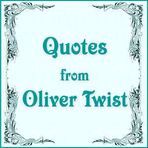 Oliver Twist Quotes