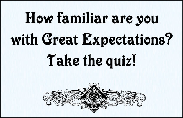 Great Expectations Quiz